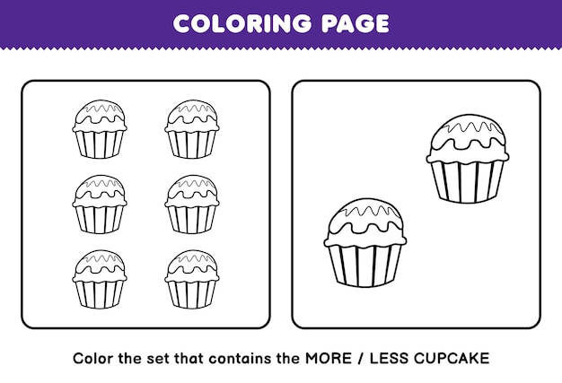 Premium vector education game for children coloring page more or less picture of cartoon cupcake line art set printable worksheet