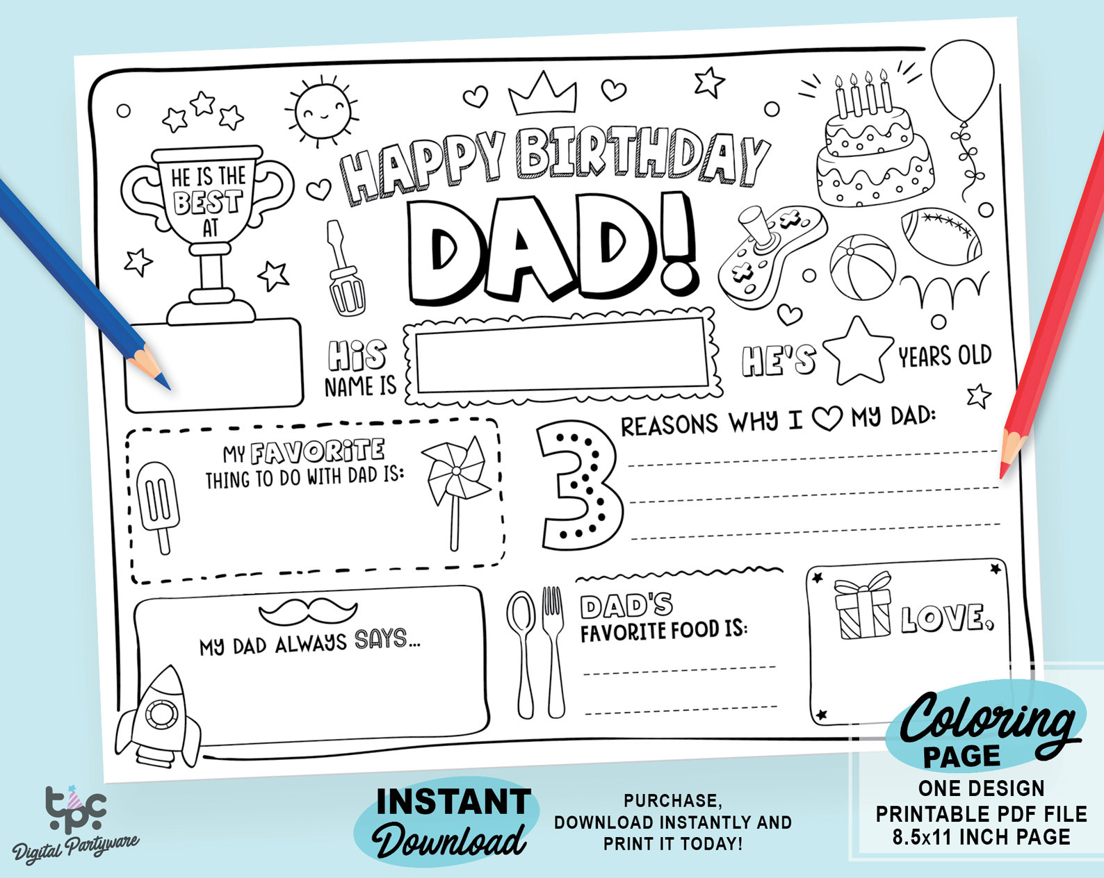 Happy birthday dad coloring page printable all about dad fill in template fathers birthday activity dads birthday printable for kids