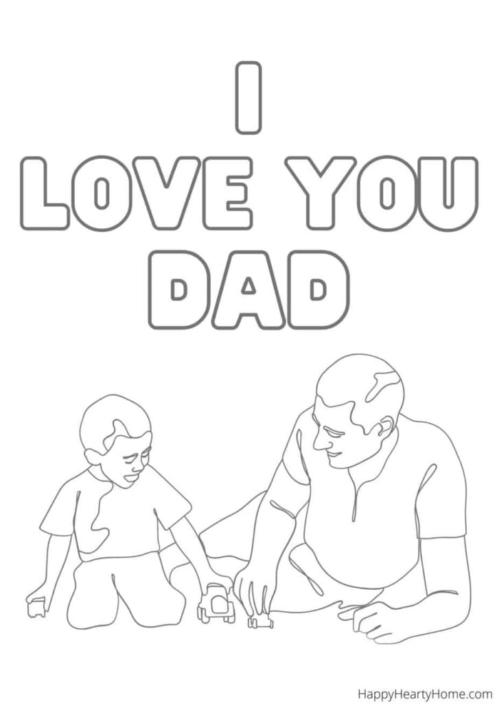 I love you dad coloring pages for fathers day