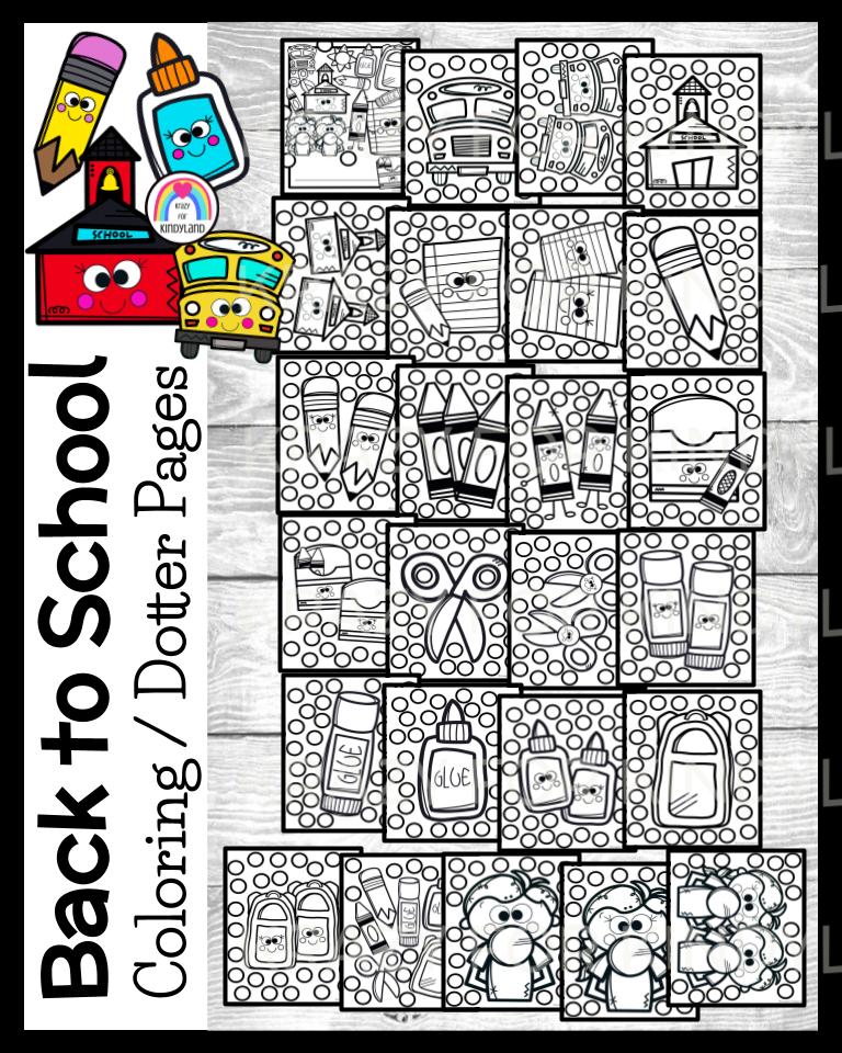 Back to school coloring dauber pages august and september dot activities