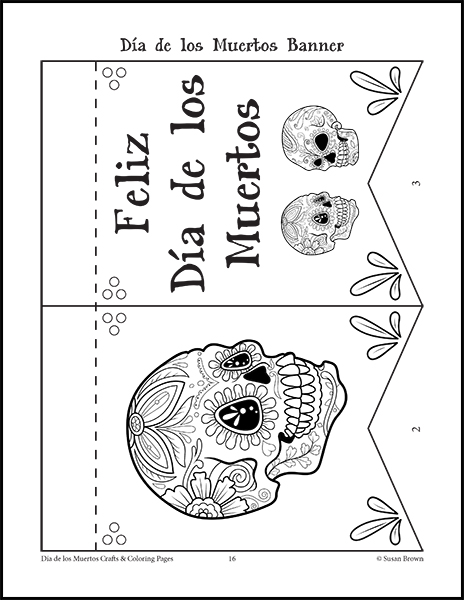 Dãa de los muertos crafts and coloring pages