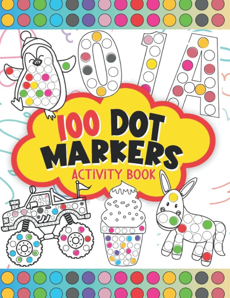 Dot markers activity book do a dot art coloring book for kids boys and girls