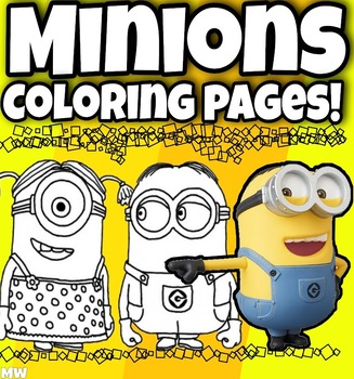 Minions coloring pages by mw creativity and new opportunities tpt