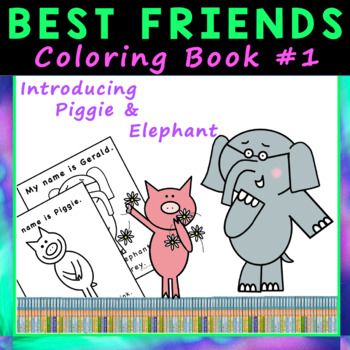 Piggie elephant coloring book for early readers and writers esl