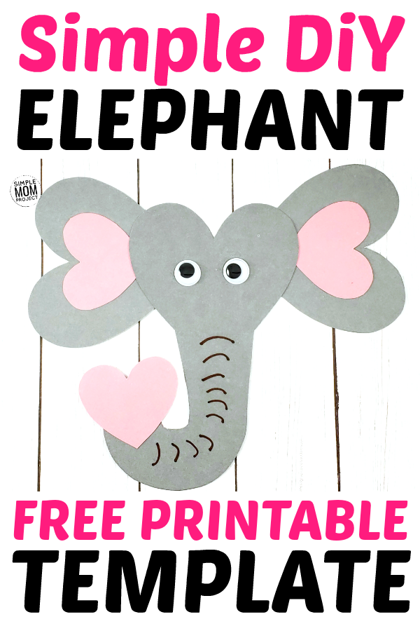 Free printable heart elephant craft for kids â simple mom project