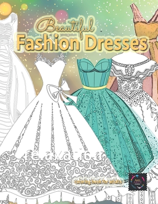 Beautiful fashion dresses coloring book for adults beautiful dresses coloring book paperback penguin bookshop