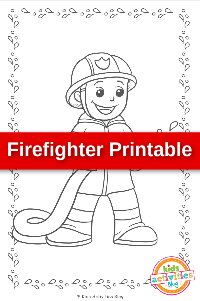 Firefighter printable kids activities blog