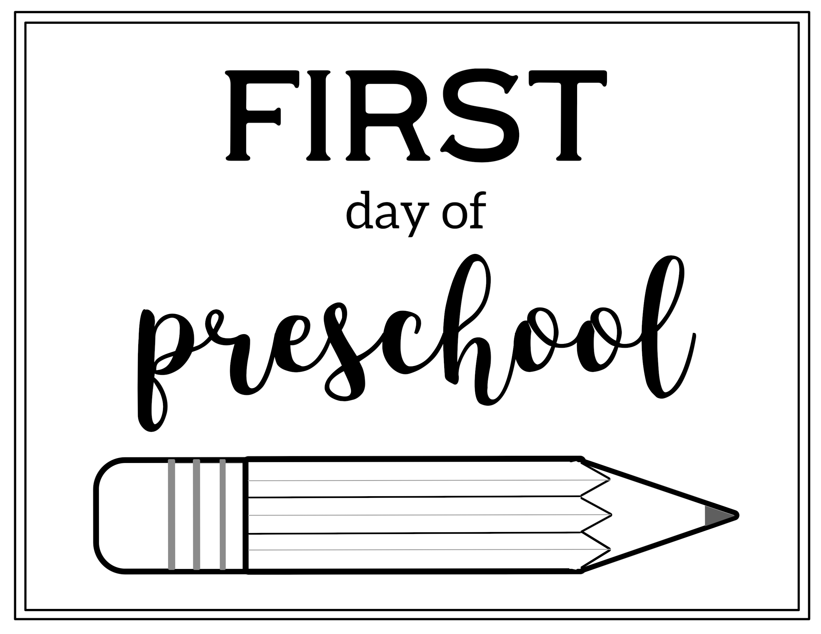 Free printable first day of school sign pencil