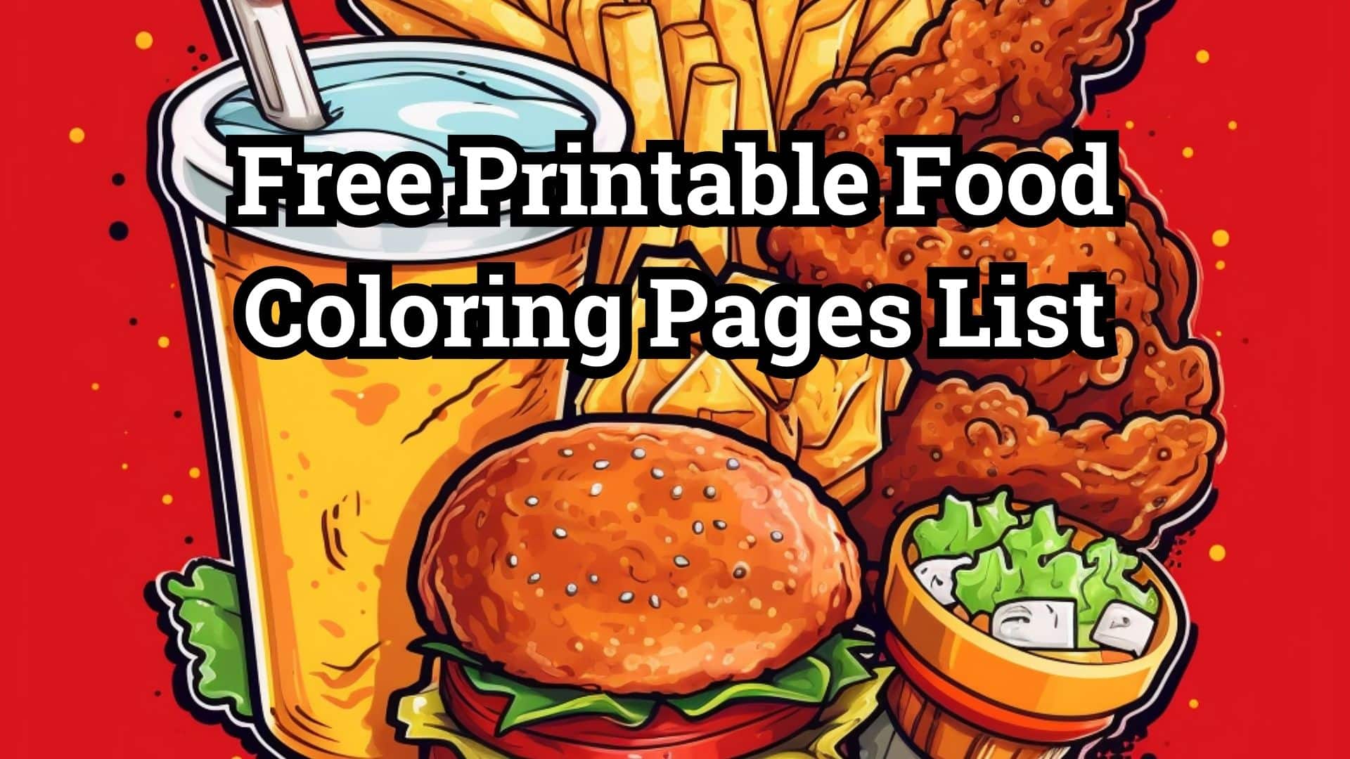 Free printable food coloring pages list