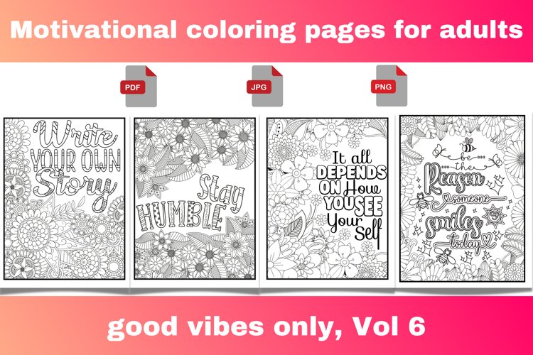 Motivational coloring pages for adults teens good vibes only