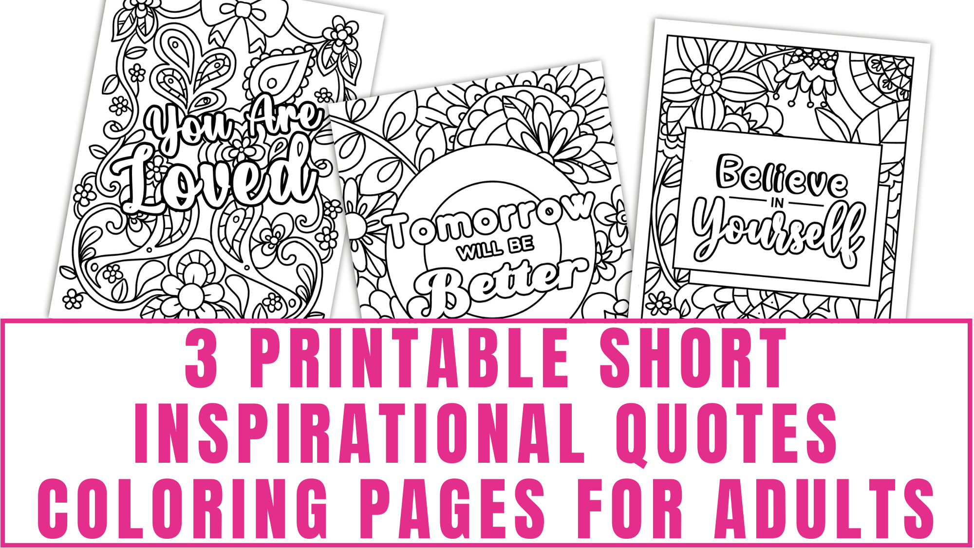 Short inspirational quotes coloring pages