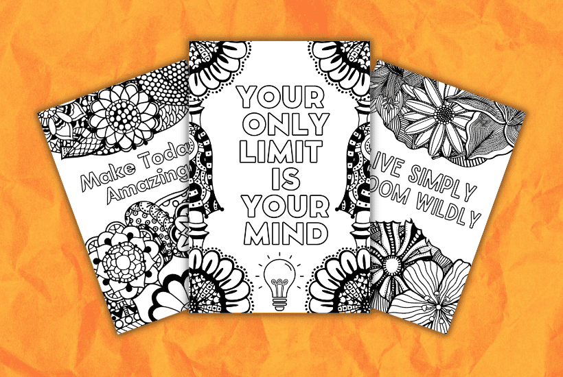 Inspirational printable quote coloring pages