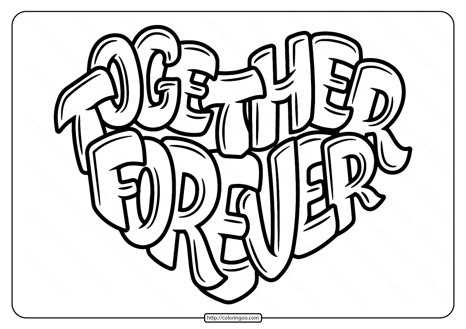 Free printable together forever pdf coloring page