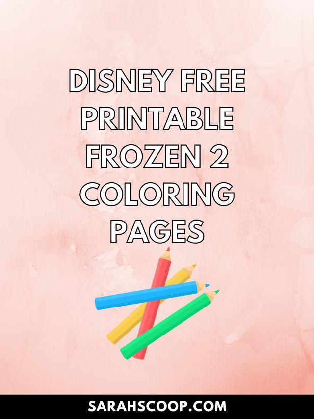 Disney free printable frozen coloring pages sarah scoop