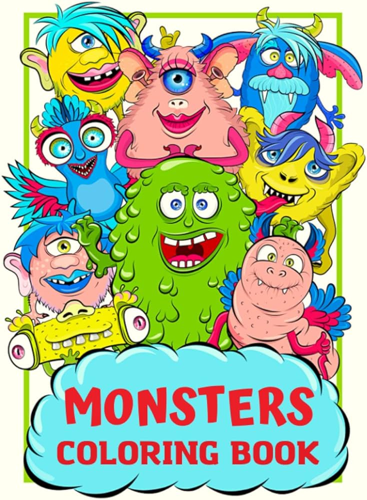 Monsters coloring book funny coloring pages with cute monsters and weird creatures for kids ages