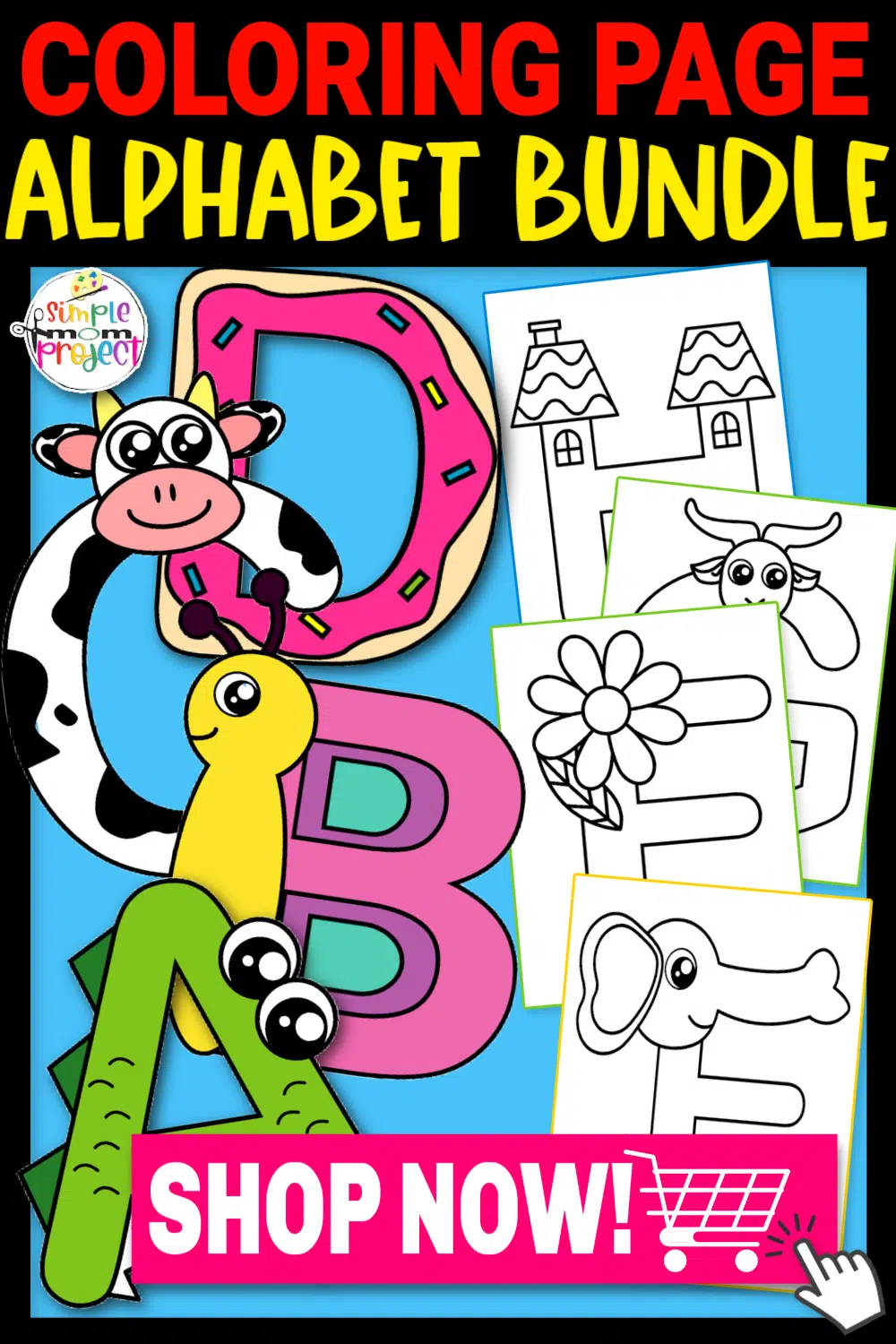 Fun printable alphabet coloring pages â simple mom project