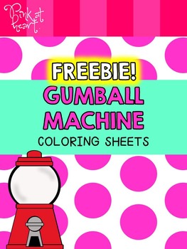 Gumball machine coloring pages freebie by pink at heart tpt