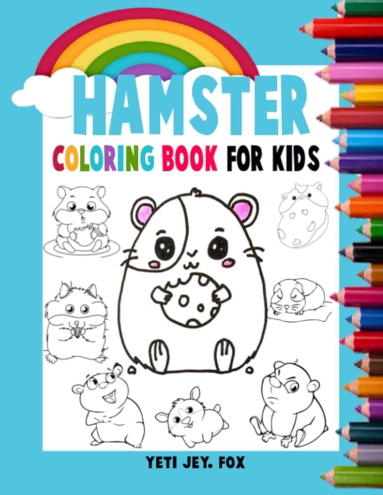 Hamster coloring book for kids hamster coloring book acpanied by beautiful rainbows for children