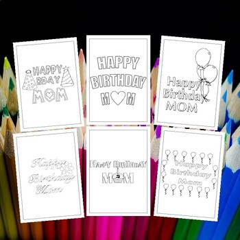 Printable happy birthday mom coloring pages celebrate mothers birthday