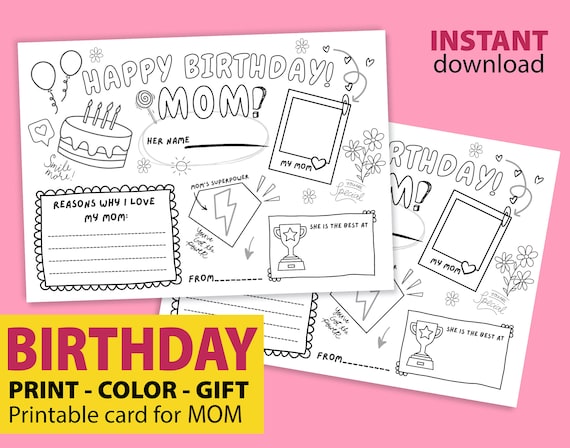 Happy birthday mom coloring page printable all about mom fill in template mothers birthday activity mommy birthday printable for kids download now