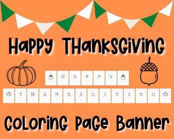 Happy thanksgiving coloring sheet banner by busy little loves tpt