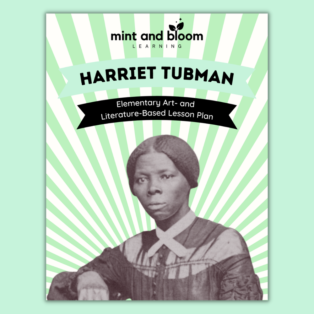 Harriet tubman elementary lesson plan â mint and bloom