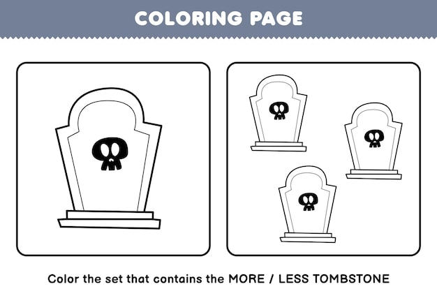 Premium vector education game for children coloring page more or less picture of cute cartoon tombstone line art set halloween printable worksheet