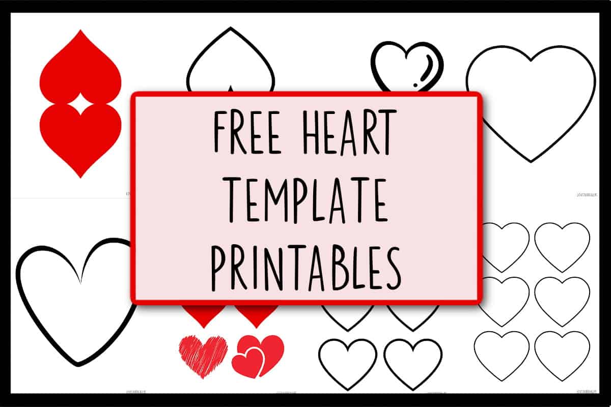 Free heart printable templates for coloring and stencils â love our real life