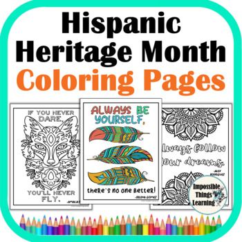 Hispanic heritage month coloring pages printables with inspirational quotes hispanic heritage month heritage month inspirational quotes coloring