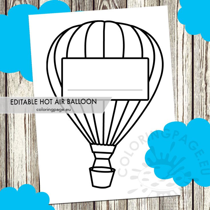 Editable hot air balloon template coloring page