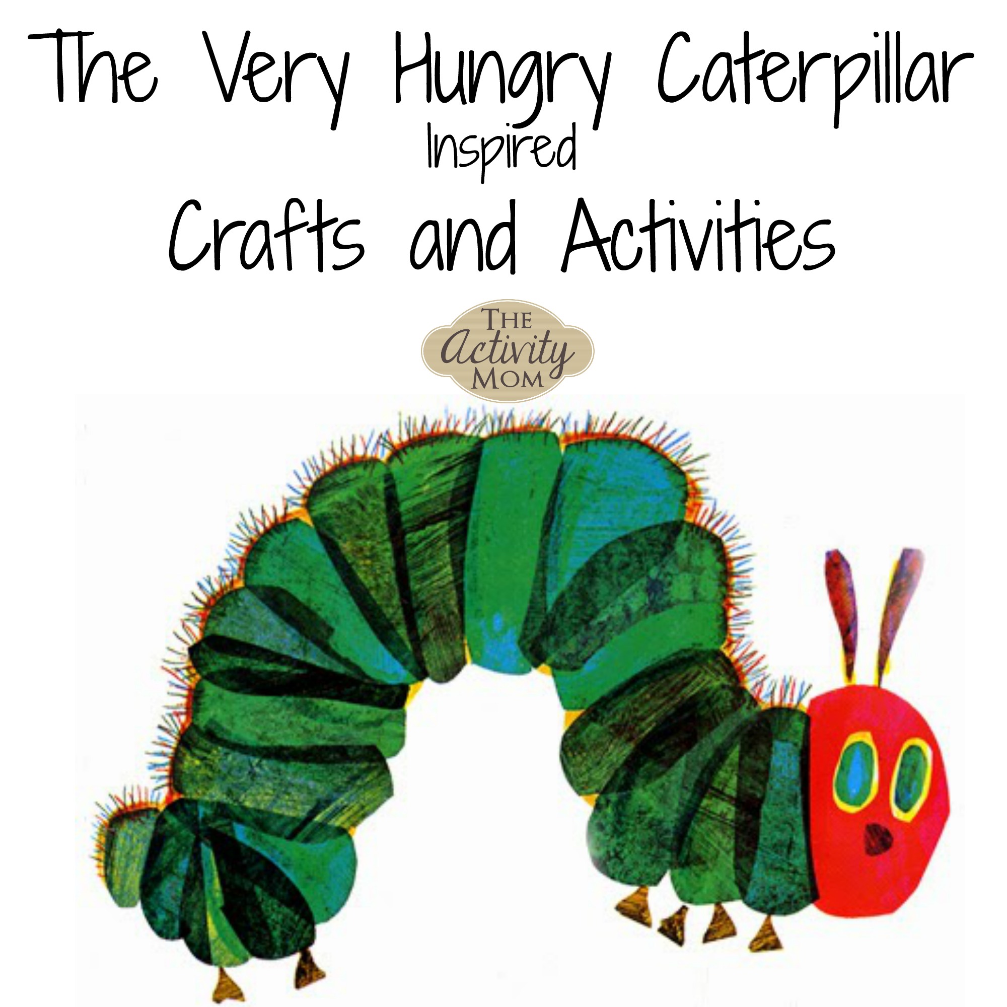 Very hungry caterpillar crafts and activities