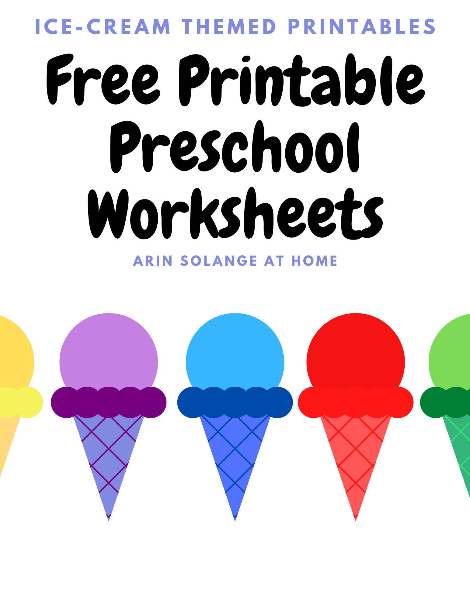 Ice cream themed toddler worksheets