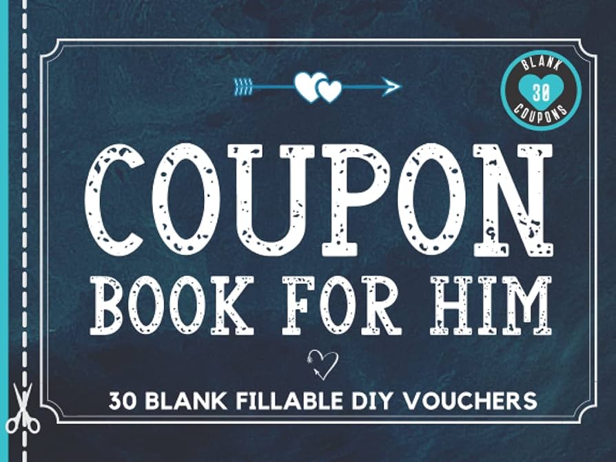 Blank upon book for him fillable blank diy vouchers for boyfriend husband or uples iou tokens for dad brother friend partner or lovers birthday christmas or any occasion prints