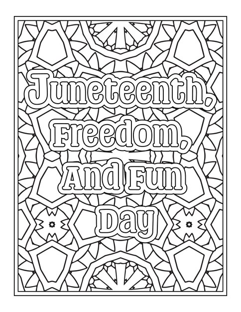 Premium vector juneteenth day quotes coloring pages for kdp coloring pages