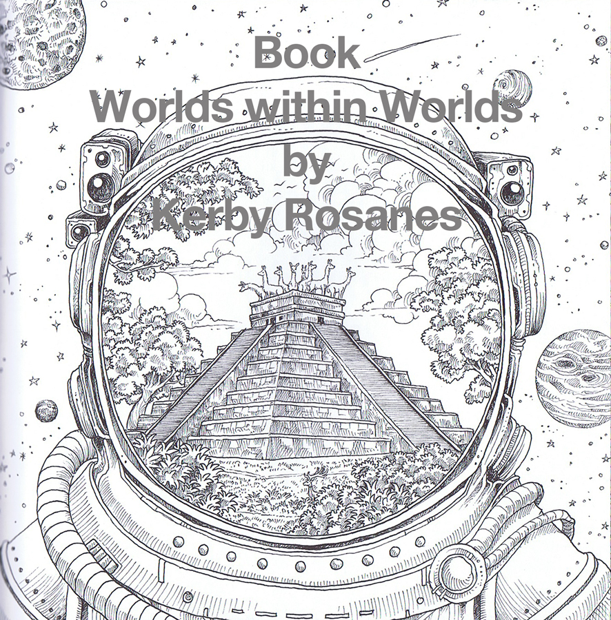 Worlds within worlds by kerby rosanes â the colouring times