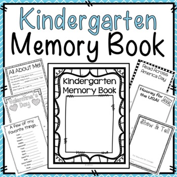 Kindergarten memory book end of year memory book by thehappyteacher