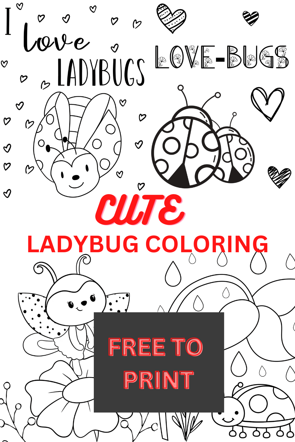 Ladybug coloring pages â free printable ladybird pictures to color