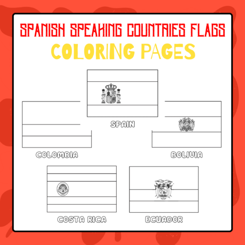Spanish speaking countries flags coloring pages hispanic heritage month made by teachers