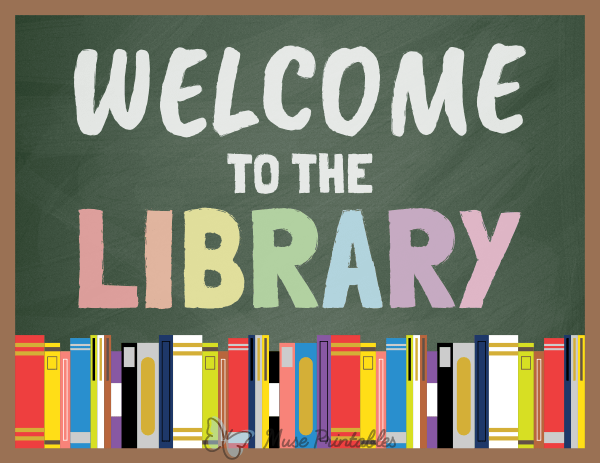 Printable wele to the library sign