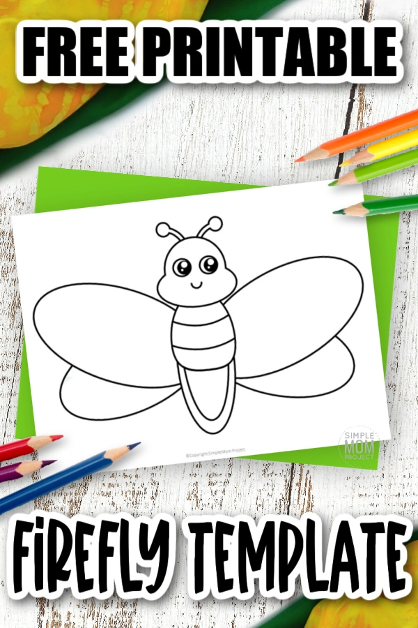 Free printable firefly template â simple mom project
