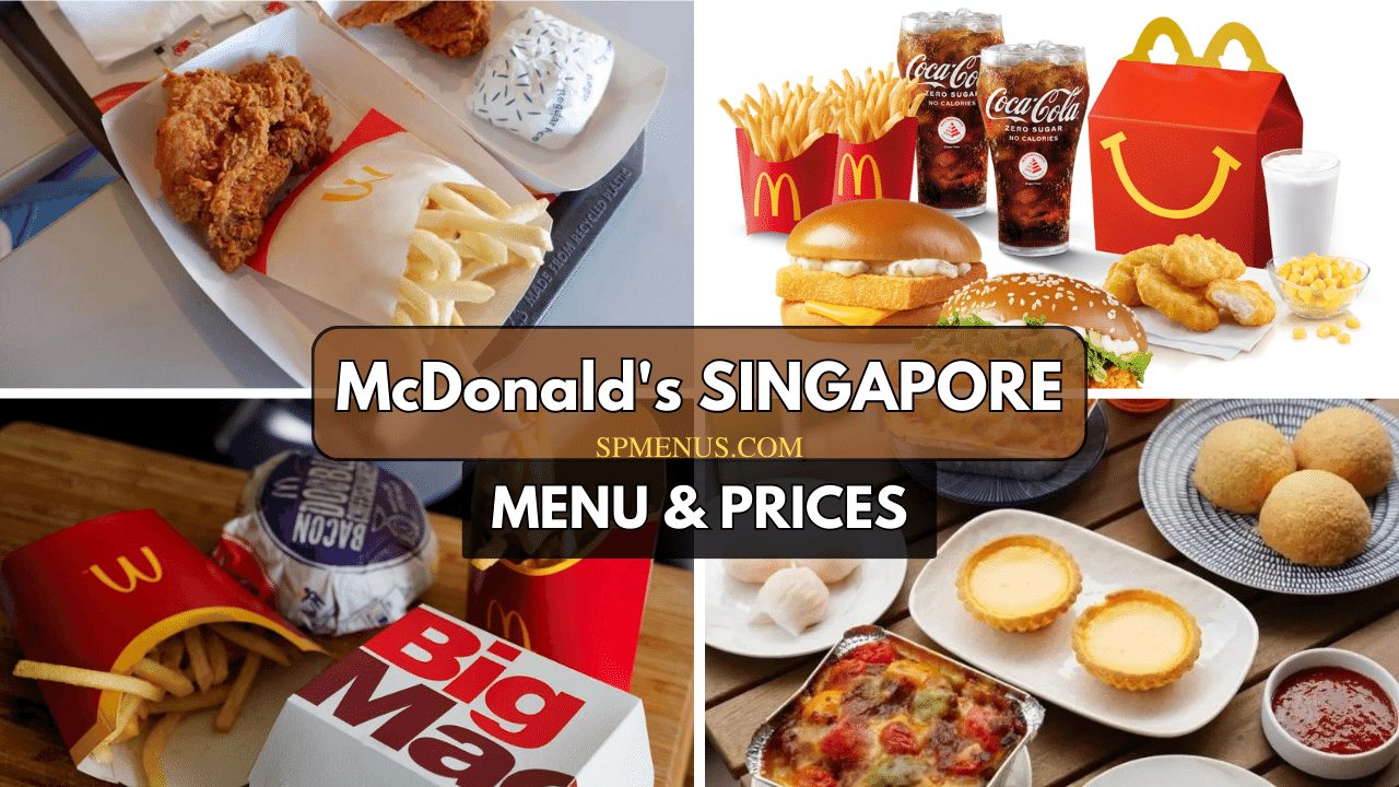 Mcdonalds singapore menu prices list updated