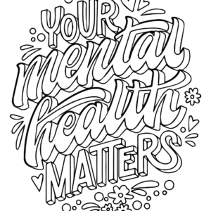 Mental health coloring pages printable for free download