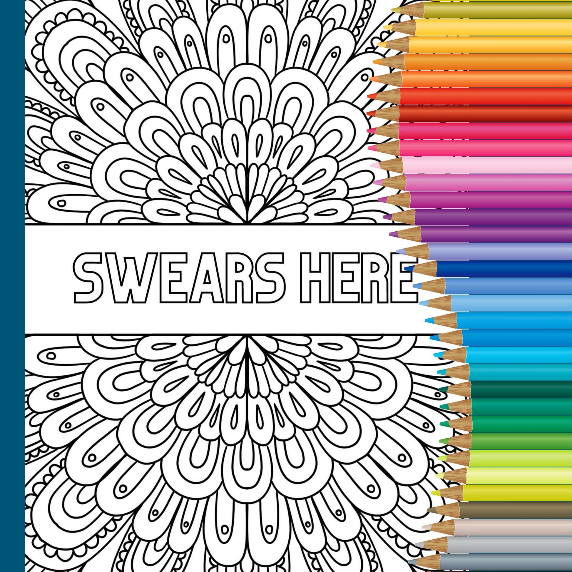 Mindfulness colouring sheets with swear words