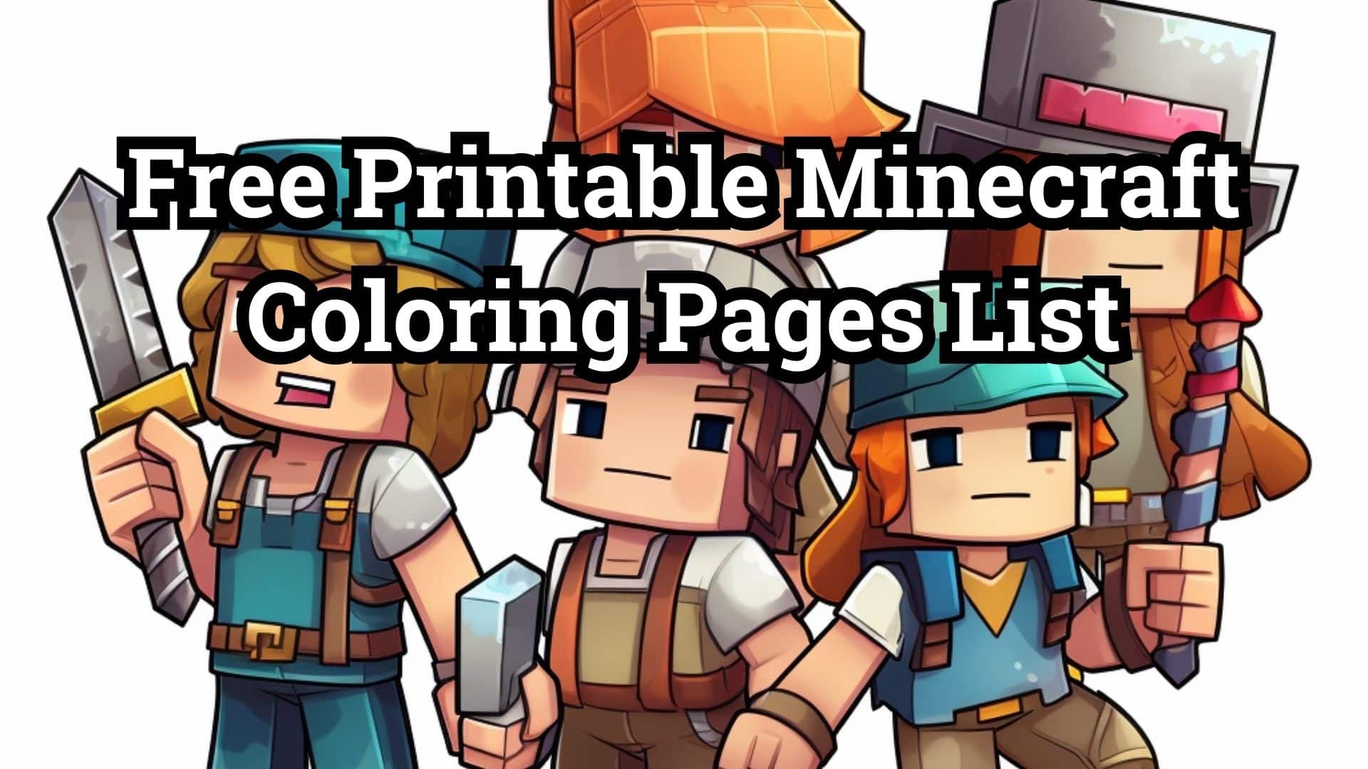 Free printable minecraft coloring pages list