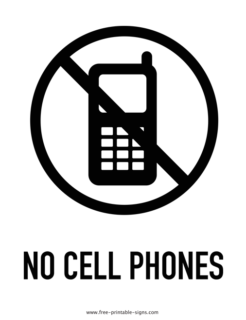 Printable no cell phones sign â free printable signs