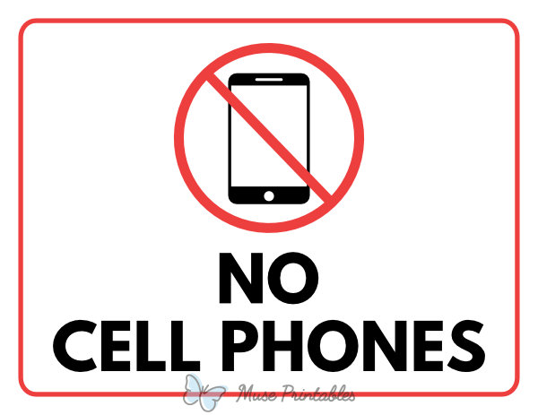 Printable no cell phones sign