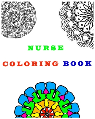 Nurse coloring book a swear word coloring book a funny sweary adult coloring book for nurses for stress relief relaxation antistress paperback copper dog books