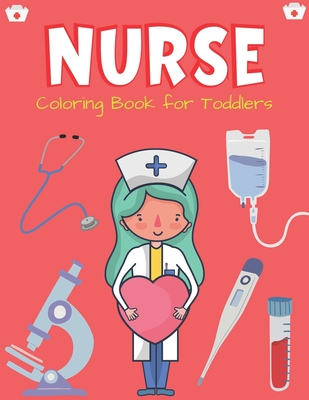 Nurse coloring book for toddlers cute nurse career coloring pages for toddlers preschoolers and kindergarten great gift for girls who love nursing paperback penguin bookshop