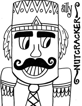 Silly nutcracker coloring sheet by koolkats art bin tpt