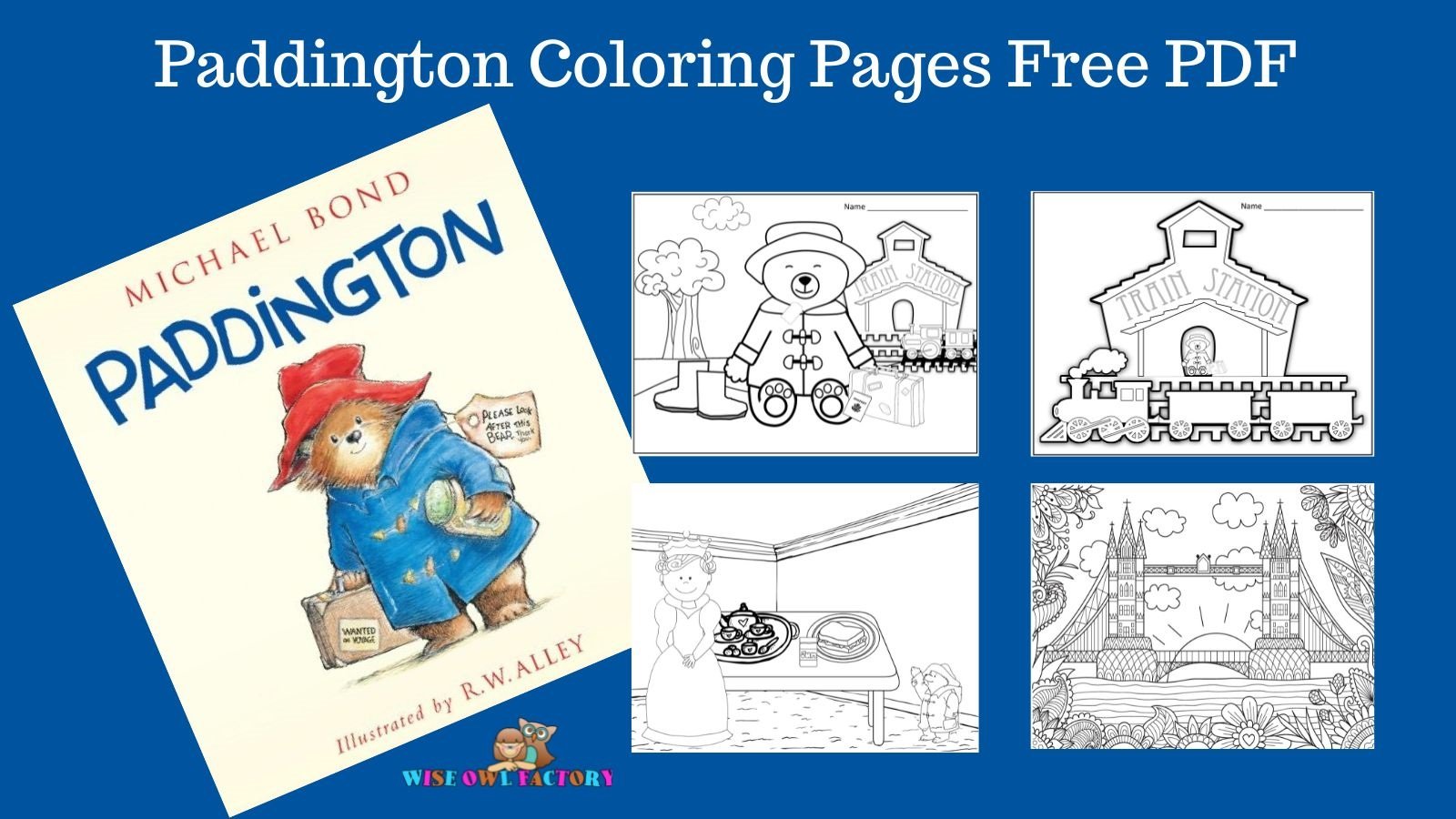 Paddington coloring pages instant download free â wise owl factory